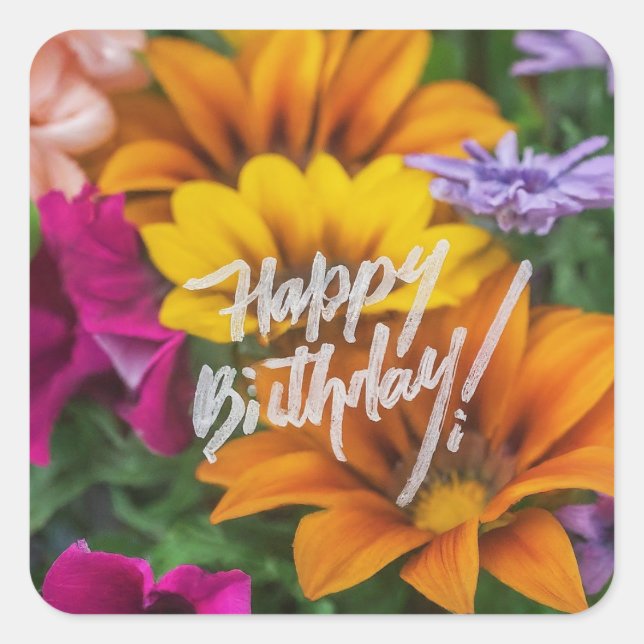 Happy Birthday Vibrant Colorful Spring Flowers Square Sticker (Front)