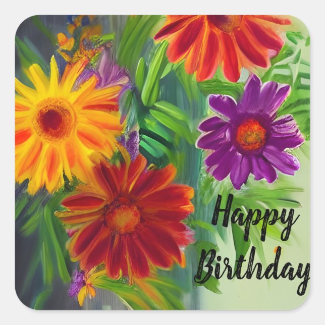 Happy Birthday Vibrant Colorful Spring Flowers Square Sticker (Front)
