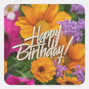 Happy Birthday Vibrant Colorful Spring Flowers Square Sticker
