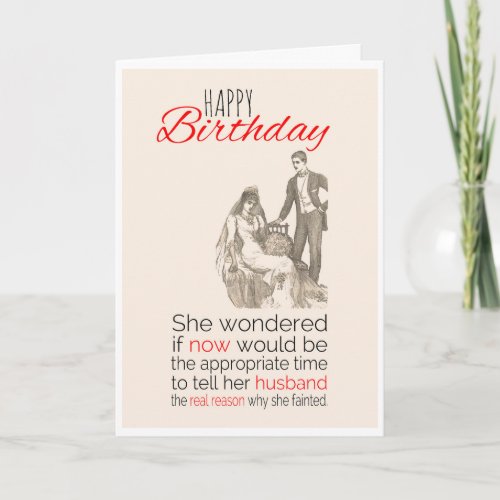 Happy Birthday Victorian Humour Pregnant Bride Card