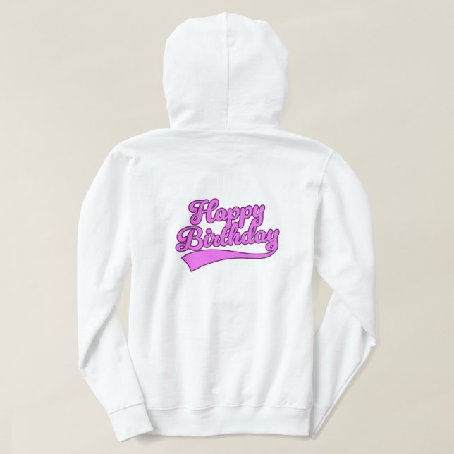Happy Birthday vintage font Hoodie (Design Back)