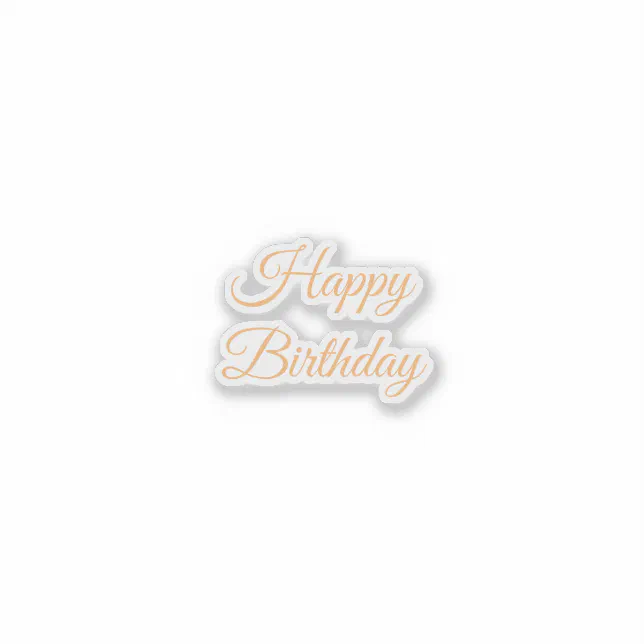 Happy Birthday Vinyl Sticker Zazzle