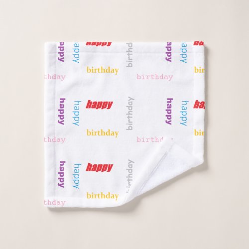 Happy birthday wash cloth
