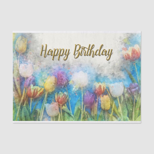 Happy Birthday Watercolor Abstract Tulip Flowers  Tissue Paper (Front)