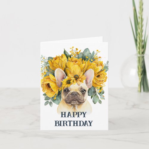 Happy birthday watercolor frenchie yellow flowers card