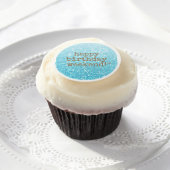 Happy Birthday Weekend Edible Frosting Rounds (Cupcake)