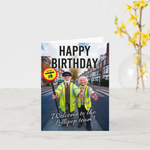 Happy Birthday, Welcome to the Lollipop Team Card