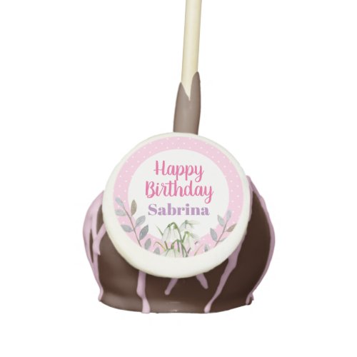 Happy Birthday White Snowdrops Pink Polka Dots Cake Pops