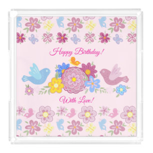 Happy Birthday Wild Flowers Garden Birds Pattern Acrylic Tray