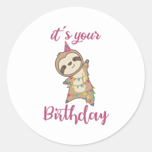 Happy Birthday Wishes To You Sloth Cute Classic Round Sticker