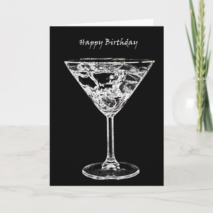 Happy Birthday With A Martini Card