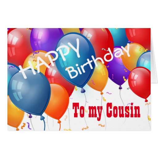 Happy Birthday with Balloons COUSIN 2 Card | Zazzle