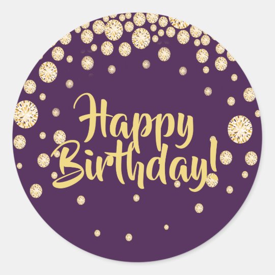 Happy Birthday with golden diamonds on purple Classic Round Sticker