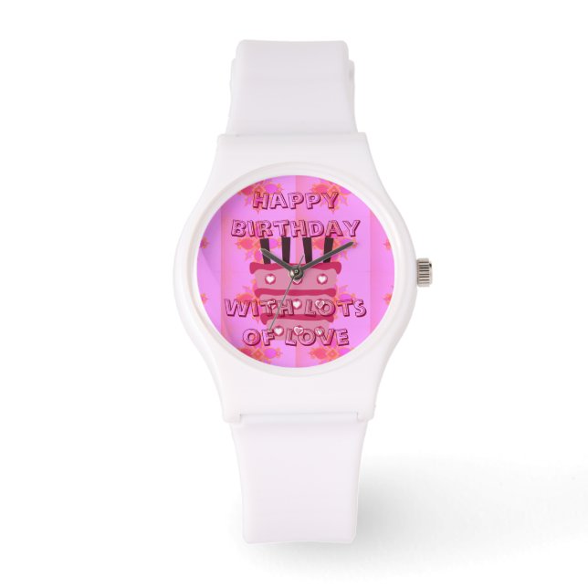 Happy Birthday With Lots of Love Watch (Front)
