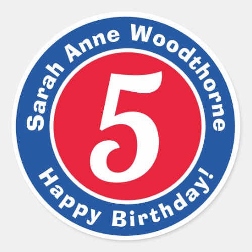 Happy Birthday with Name  Age 5 Classic Round Sticker
