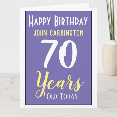 Happy Birthday with Name & Age 70 Years Card