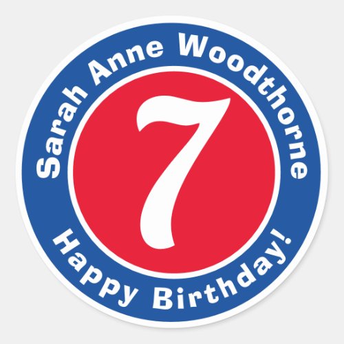 Happy Birthday with Name  Age 7 Classic Round Sticker