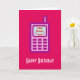 Happy Birthday with pink cell phone add photo Card | Zazzle