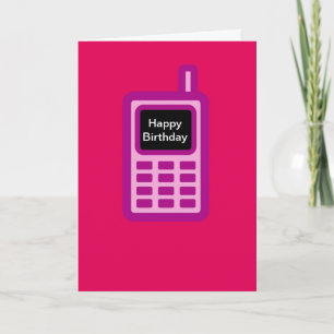 Happy Birthday with pink cell phone Card