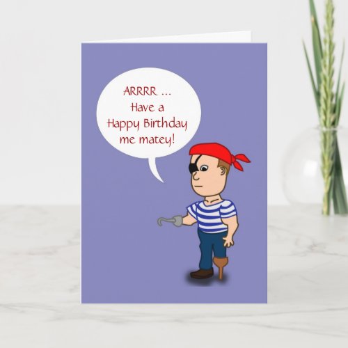 Happy Birthday with pirate with peg leg add photo Card