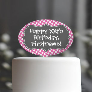 Happy Birthday with Polka Dot Pattern - pink gray Cake Topper