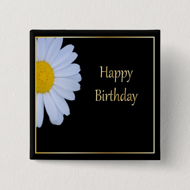Happy Birthday with White Flower and Black Bkgrd Button (Front)