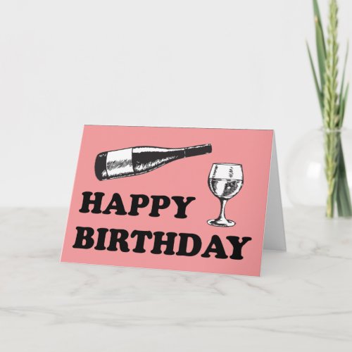 Happy Birthday with Wine Card