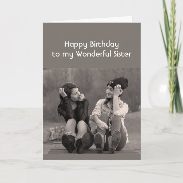 Happy Birthday Wonderful Sister Funny Card (Front)