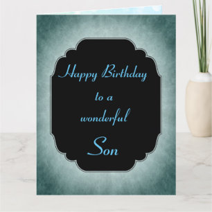 Happy Birthday wonderful Son Greeting Card