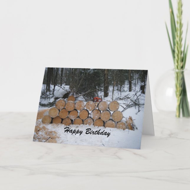 Happy Birthday Wood Pile Card (Front)