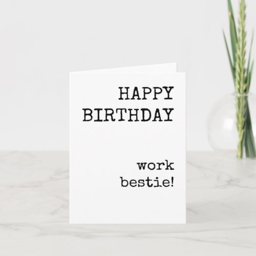 Happy Birthday Work Bestie Coworker Bday Card