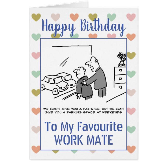 Happy Birthday Work Mate Cards (Front)
