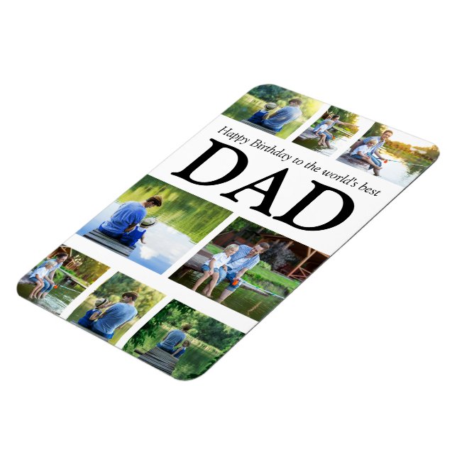 Happy Birthday World's Best Dad 8 Photo   Magnet (Left Side)