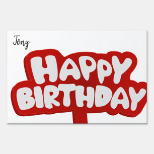 Happy Birthday Yard Sign