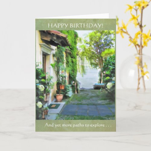 Happy Birthday __ yet more paths to explore Card