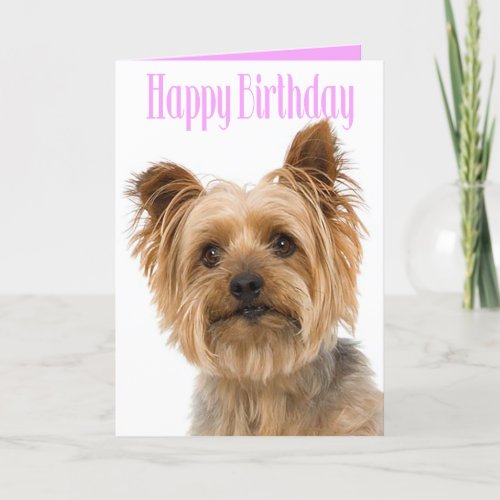 Happy Birthday Yorkshire Terrier Puppy Dog Pink Card