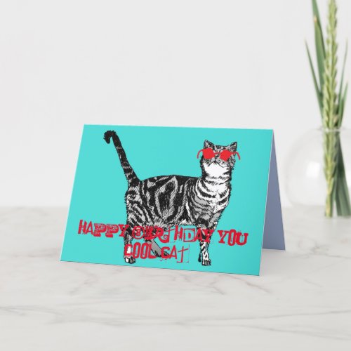 Happy Birthday You Cool Tabby Cat Birthday Card