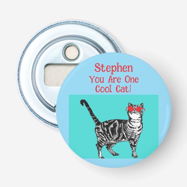 Happy Birthday You Cool Tabby Cat Mens Husband Bottle Opener (Front)