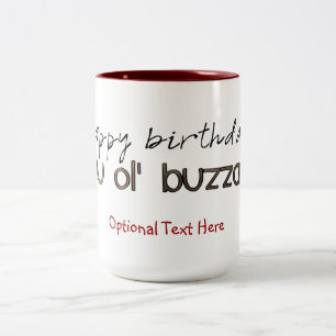 Happy Birthday You Ole' Buzzard Two-Tone Coffee Mug