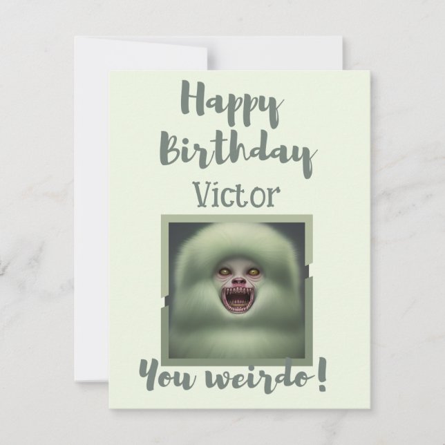 Happy Birthday You Weirdo Green Personalized Card (Front)