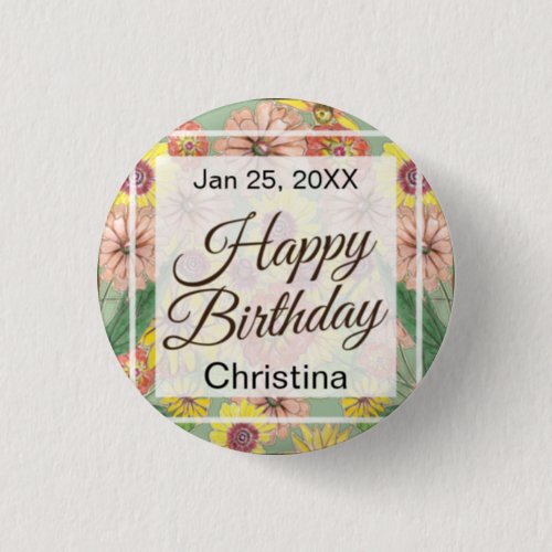 Happy Birthday Zinnia Flowers Button