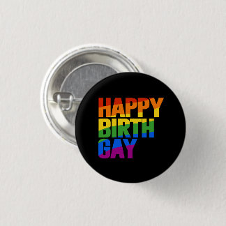 Happy Birthgay Button