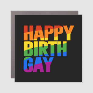 Happy Birthgay Car Magnet