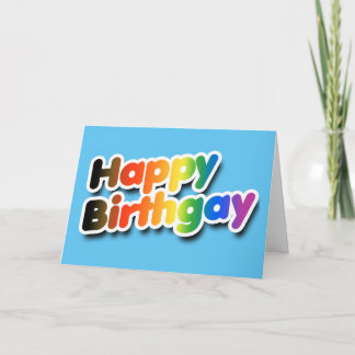 Happy Birthgay Card