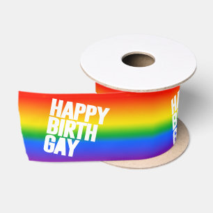 Happy Birthgay Satin Ribbon