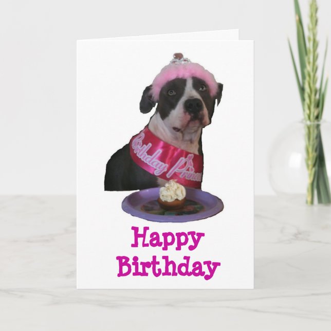 Happy Bithday Pit Bull Princess Card (Front)