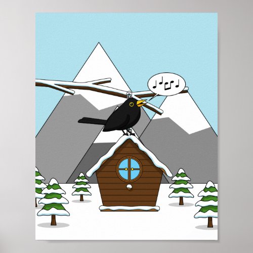 Happy Blackbird Singing in Winter Landscape Poster