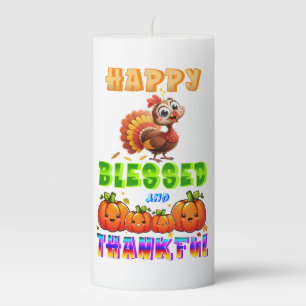Happy Blessed And Thankful Pillar Candle