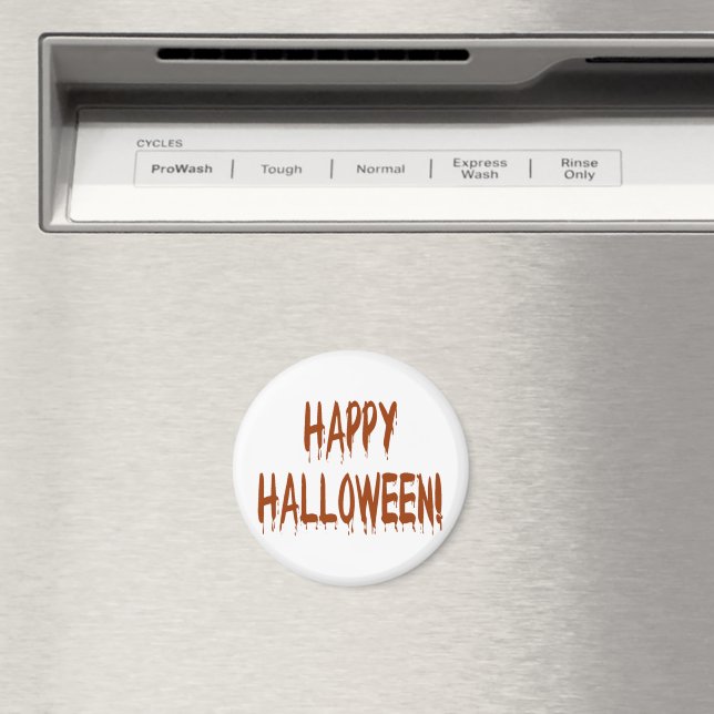 Happy Bloody Halloween Magnet (In Situ (Dishwasher))