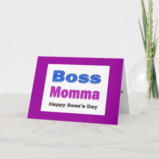 Happy Boss's Day Boss Momma Card (Front)